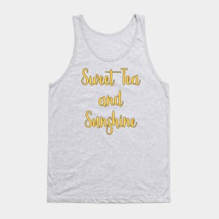 Sweet Tea and Sunshine Tank Top